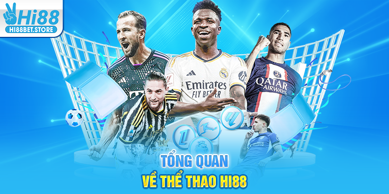 Tổng Quan Về Thể Thao Hi88