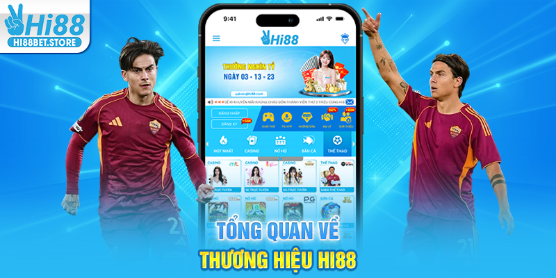 Tổng Quan Về Thương Hiệu Hi88